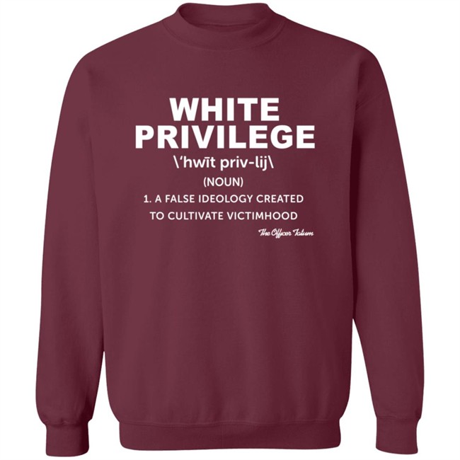 White Privilege T Shirt White Privilege T Shirt
