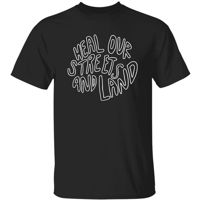 Bonfire Heal Our Streets And Land Shirt Heal Our Streets And Land Bonfire Black T Shirt Bonfire Heal Our Streets And Land Shirt Heal Our Streets And Land Bonfire Black T Shirt