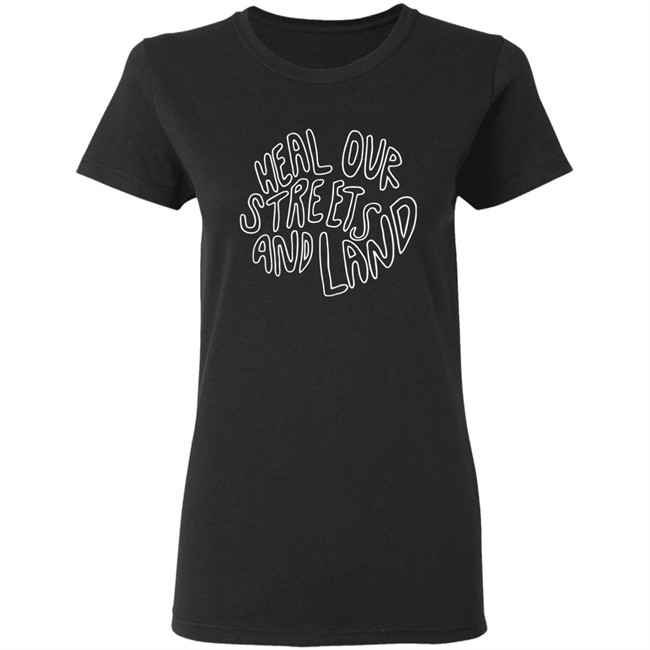 Bonfire Heal Our Streets And Land Shirt Heal Our Streets And Land Bonfire Black T Shirt Bonfire Heal Our Streets And Land Shirt Heal Our Streets And Land Bonfire Black T Shirt