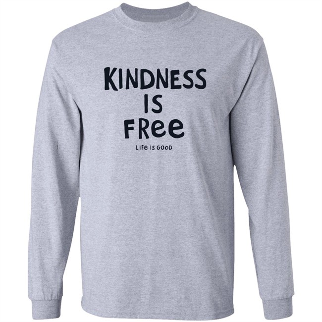 Life Is Good Kindness is Free Shirt Kindness is Free Life Is Good Blue T Shirt Life Is Good Kindness is Free Shirt Kindness is Free Life Is Good Blue T Shirt