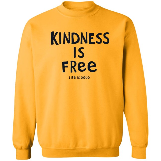 Life Is Good Kindness is Free Shirt Kindness is Free Life Is Good Blue T Shirt Life Is Good Kindness is Free Shirt Kindness is Free Life Is Good Blue T Shirt