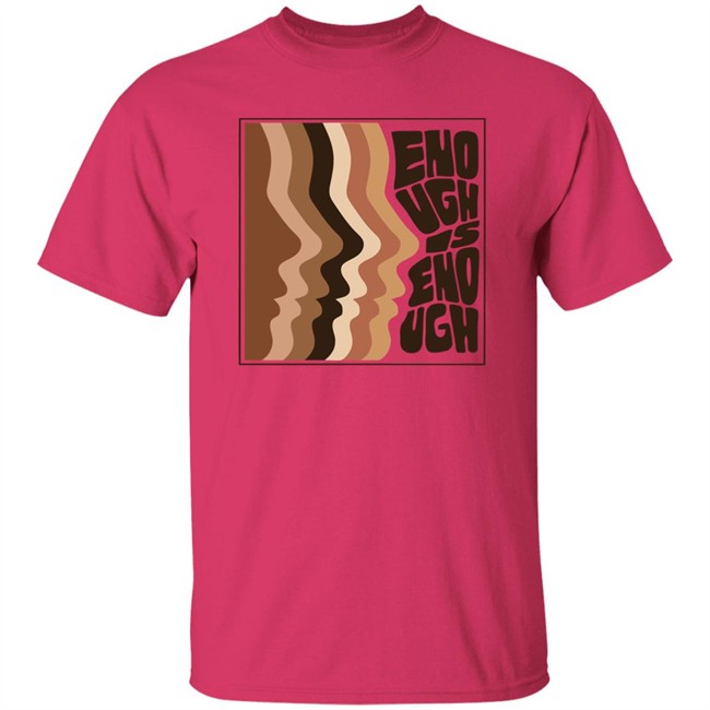 Bonfire Enough is Enough T-Shirt Enough is Enough Bonfire White T-Shirt Bonfire Enough is Enough T-Shirt Enough is Enough Bonfire White T-Shirt