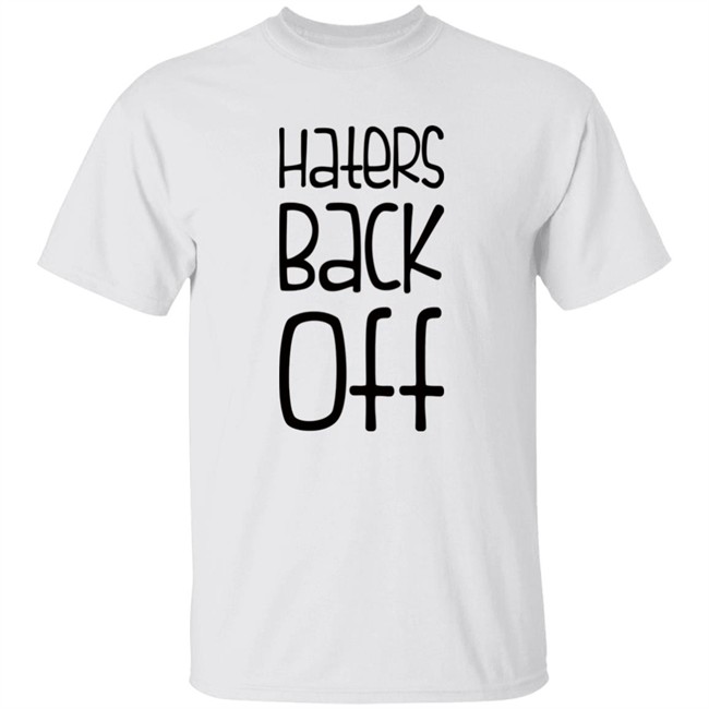 Spreadshirt Miranda Sings Haters Back Off Shirt Miranda Sings Haters Back Off Grey Spreadshirt Shirts Spreadshirt Miranda Sings Haters Back Off Shirt Miranda Sings Haters Back Off Grey Spreadshirt Shirts