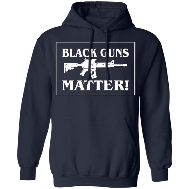 Black Guns Matter T Shirt Black Guns Matter T Shirt