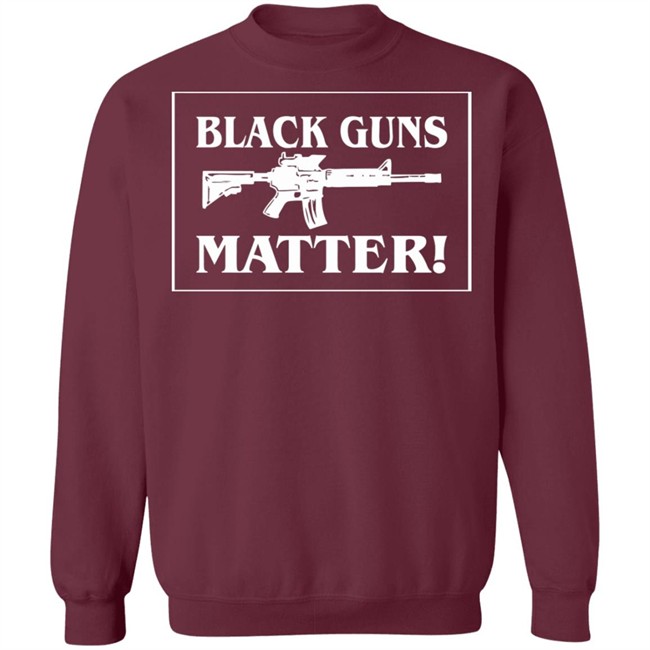 Black Guns Matter T Shirt Black Guns Matter T Shirt