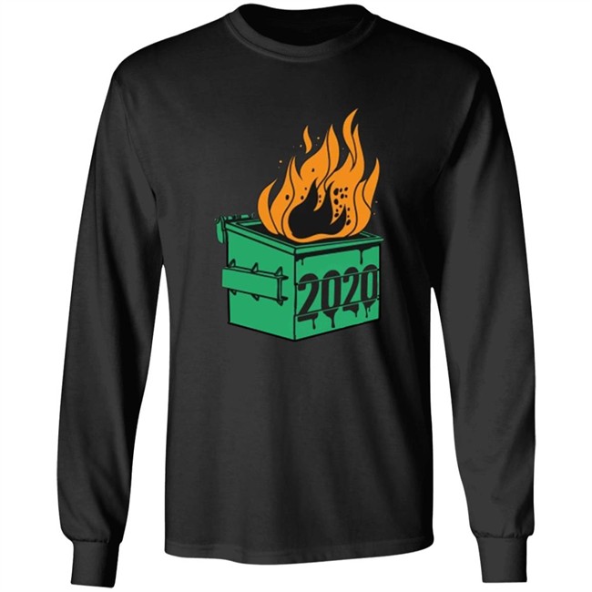 2020 Dumpster Fire Shirt Dumpster Fire 2020 Funny Trash Can Garbage Fire Worst Year T Shirt Black shirts 2020 Dumpster Fire Shirt Dumpster Fire 2020 Funny Trash Can Garbage Fire Worst Year T Shirt Black shirts
