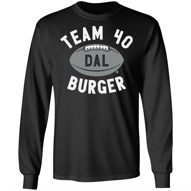 Team 40 Burger BreakingT Shirt Team 40 Burger BreakingT Shirt