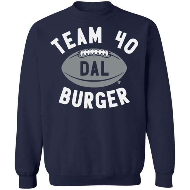 Team 40 Burger BreakingT Shirt Team 40 Burger BreakingT Shirt