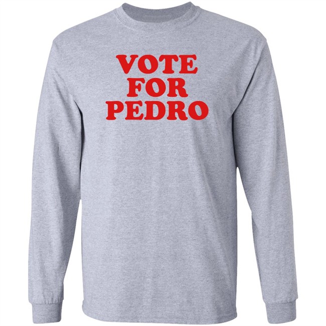 Vote For Pedro Shirt Napoleon’s Vote For Pedro White T Shirts Vote For Pedro Shirt Napoleon’s Vote For Pedro White T Shirts