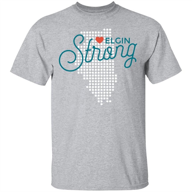 We Are Elgin Strong Shirt 'Elgin Strong' T-shirt sale launched by Symonds-Madison Funeral Home We Are Elgin Strong Shirt 'Elgin Strong' T-shirt sale launched by Symonds-Madison Funeral Home