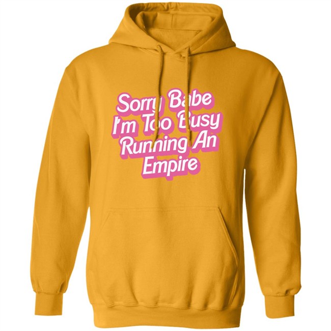 Paris Hilton Merch Sorry Babe I'm Too Busy Running An Empire Shirt Sorry Babe I'm Too Busy Running An Empire Paris Hilton Merch White T Shirt Paris Hilton Merch Sorry Babe I'm Too Busy Running An Empire Shirt Sorry Babe I'm Too Busy Running An Empire Paris Hilton Merch White T Shirt