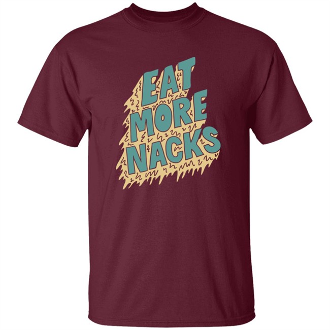 Bramfam The Eat More Nacks Shirt The Eat More Nacks Bramfam Black T Shirt Bramfam The Eat More Nacks Shirt The Eat More Nacks Bramfam Black T Shirt