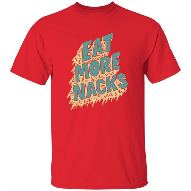 Bramfam The Eat More Nacks Shirt The Eat More Nacks Bramfam Black T Shirt Bramfam The Eat More Nacks Shirt The Eat More Nacks Bramfam Black T Shirt