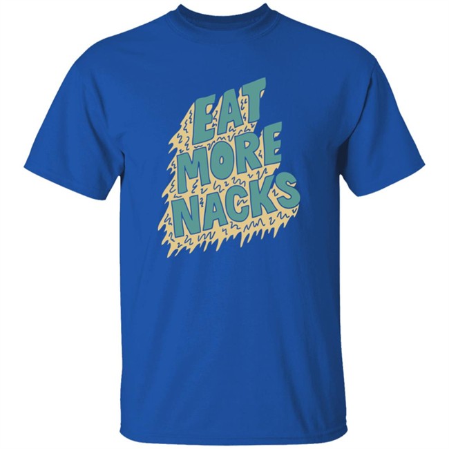 Bramfam The Eat More Nacks Shirt The Eat More Nacks Bramfam Black T Shirt Bramfam The Eat More Nacks Shirt The Eat More Nacks Bramfam Black T Shirt