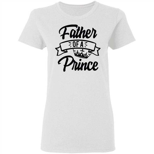 Fathers Day Gifts Father of a Prince Spread Shirt Violet T Shirts Fathers Day Gifts Father of a Prince Spread Shirt Violet T Shirts