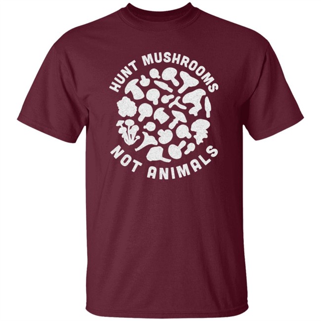 Hunt Mushrooms Not Animals Shirt Hunting Mushroom Black T Shirt Hunt Mushrooms Not Animals Shirt Hunting Mushroom Black T Shirt