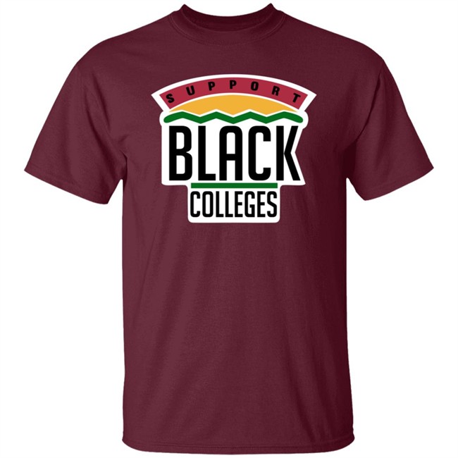 Support Black Colleges Hoodie Support Black Colleges Hoodie