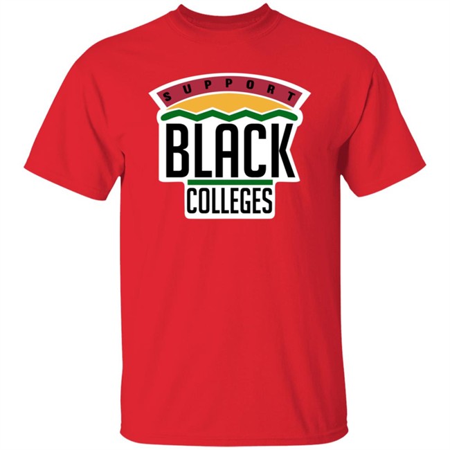 Support Black Colleges Hoodie Support Black Colleges Hoodie