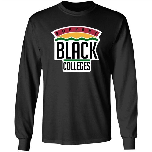 Support Black Colleges Hoodie Support Black Colleges Hoodie