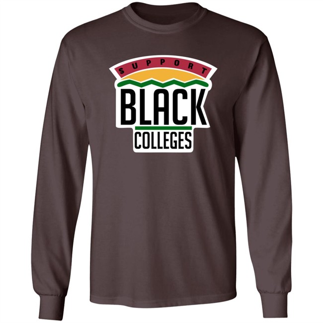 Support Black Colleges Hoodie Support Black Colleges Hoodie
