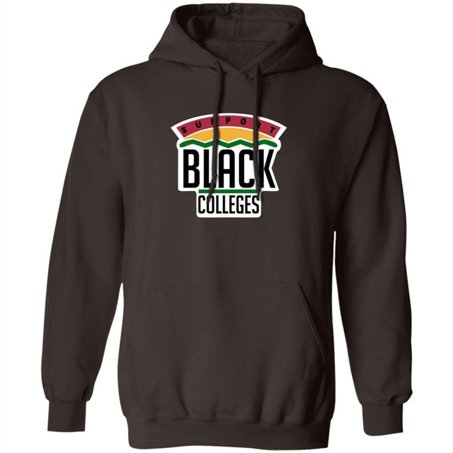 Support Black Colleges Hoodie Support Black Colleges Hoodie