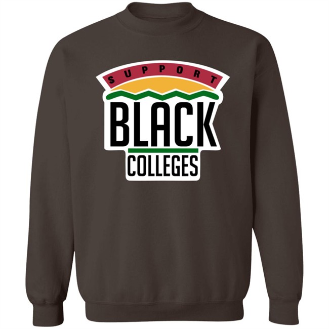 Support Black Colleges Hoodie Support Black Colleges Hoodie