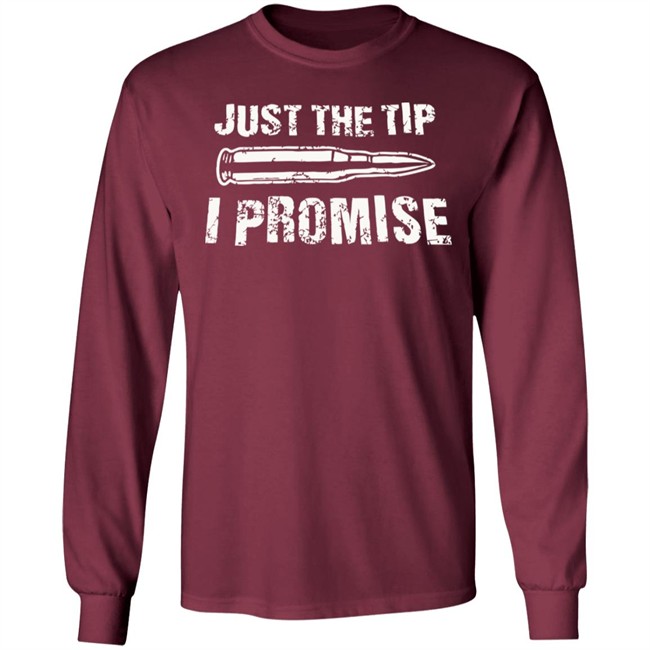 Just The Tip I Promise Shirt SpiritForged Apparel Just The Tip Bullet Blacl T Shirts Just The Tip I Promise Shirt SpiritForged Apparel Just The Tip Bullet Blacl T Shirts