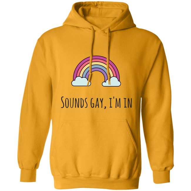 Sounds Gay Im In T Shirt Lgbt Pride White T Shirt Sounds Gay Im In T Shirt Lgbt Pride White T Shirt