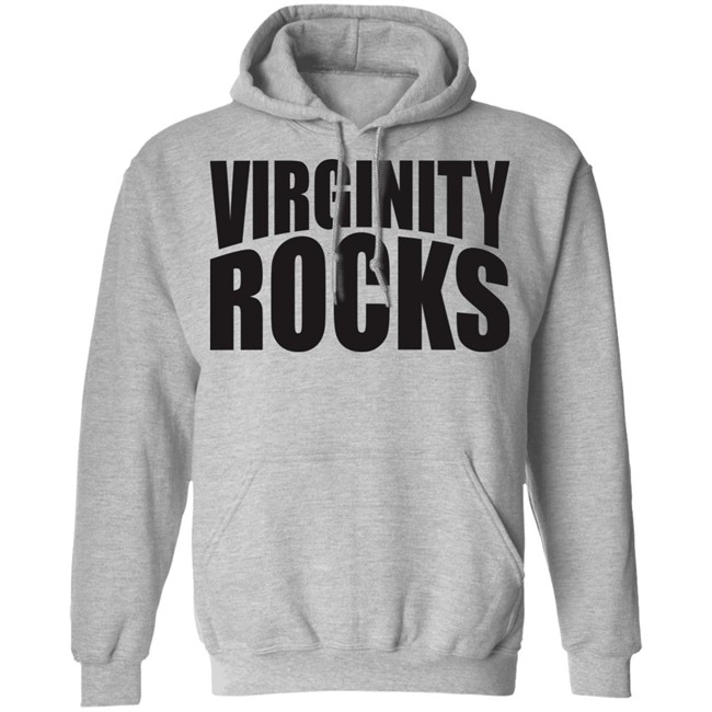 Virginity Rocks Hoodie T Shirt Virginity Rocks Hoodie T Shirt