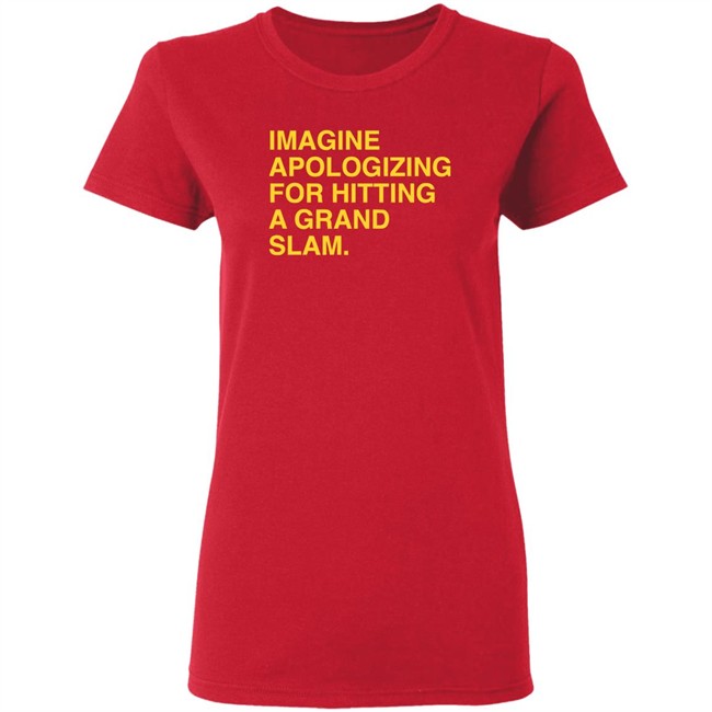Sorry For The Grand Slam Shirt Sorry For The Grand Slam Shirt