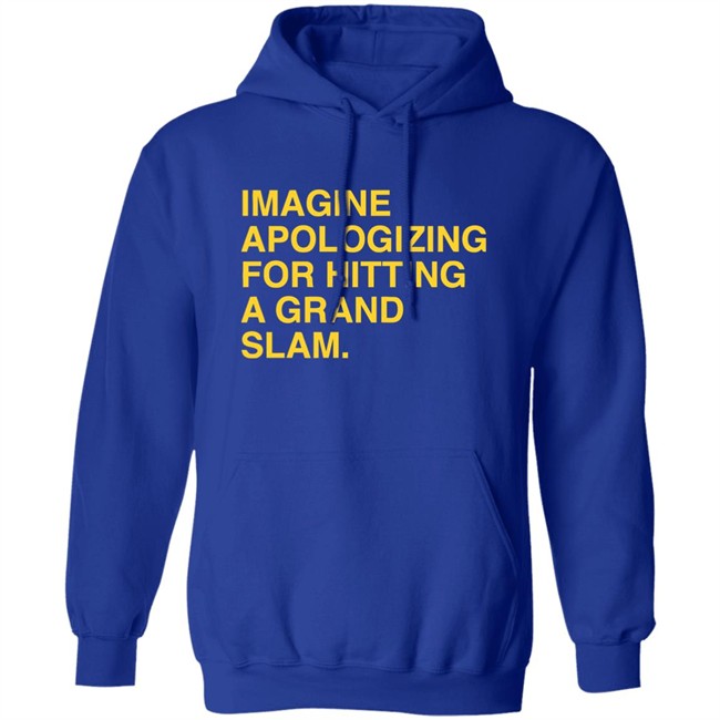 Sorry For The Grand Slam Shirt Sorry For The Grand Slam Shirt