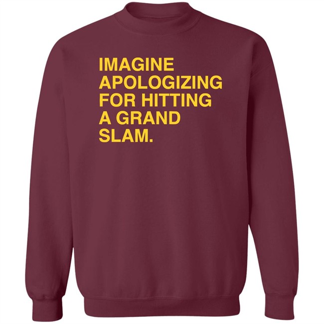 Sorry For The Grand Slam Shirt Sorry For The Grand Slam Shirt