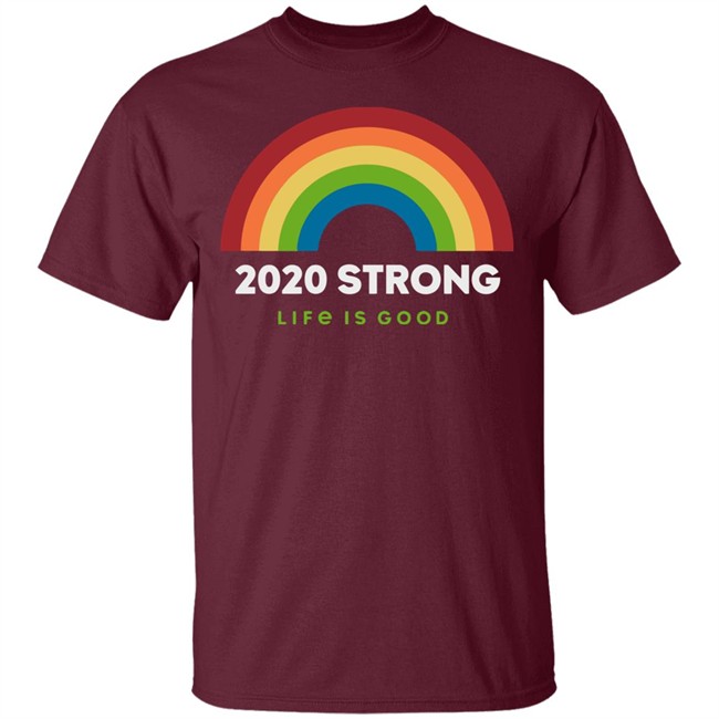 Rainbow 2020 Strong Crusher Life Is Good Shirt Life Is Good Shirt Life Is Good lifeisgood Black T Shirts Rainbow 2020 Strong Crusher Life Is Good Shirt Life Is Good Shirt Life Is Good lifeisgood Black T Shirts