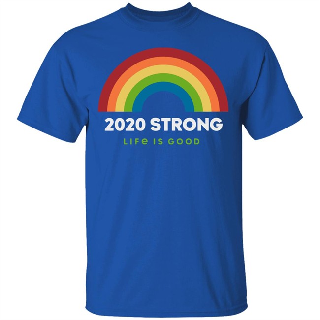 Rainbow 2020 Strong Crusher Life Is Good Shirt Life Is Good Shirt Life Is Good lifeisgood Black T Shirts Rainbow 2020 Strong Crusher Life Is Good Shirt Life Is Good Shirt Life Is Good lifeisgood Black T Shirts