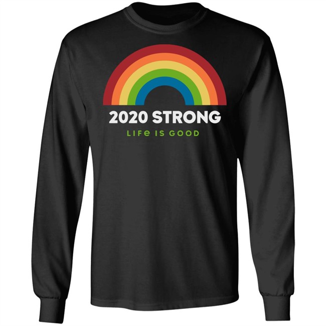 Rainbow 2020 Strong Crusher Life Is Good Shirt Life Is Good Shirt Life Is Good lifeisgood Black T Shirts Rainbow 2020 Strong Crusher Life Is Good Shirt Life Is Good Shirt Life Is Good lifeisgood Black T Shirts